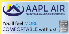 AAPL AIR CONDITIONING SOLAR PANELS - WHY SOLAR PANELS IN PERTH ARE A WISE CHOICE!