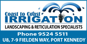COAST TO COAST IRRIGATION LANDSCAPING RETIC SHOP - OPEN TO THE PUBLIC - FULLY STOCKED SHOWROOM WITH RETICULATION AND WATERBORING SUPPLIES CALL INTO OUR SHOWROOM FIELDEN WAY PORT KENNEDY AND MEET OUR TEAM OF SPECIALISTS