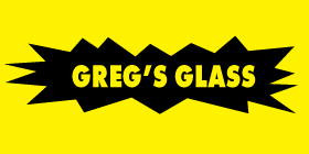 GREG'S GLASS FAMILY OWNED & OPERATED 24 HR EMERGENCY CALL OUT GLASS REPAIRS 