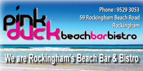 PINK DUCK BEACH BAR BISTRO - Rockingham Restaurants WA's LONGEST LUNCH FROM $15.95
